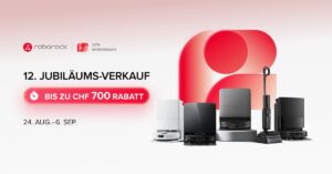 Roborock feiert 12-jähriges Jubiläum – bis zu 52 % Rabatt im offiziellen Online-Store Roborock 12. Jubiläums-Verkauf – bis zu CHF 700 Rabatt, 24. August bis 6. September 2026.